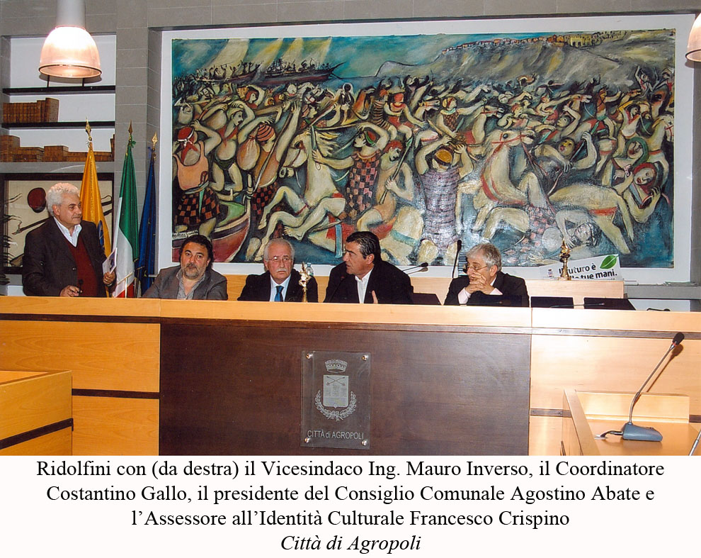 Ridolfini con (da destra) il Vicesindaco Ing. Mauro Inverso, il Coordinatore Costantino Gallo, il presidente del Consiglio Comunale Agostino Abate e l'Assessore all'Identità Culturale Francesco Crispino Città di Agropoli 